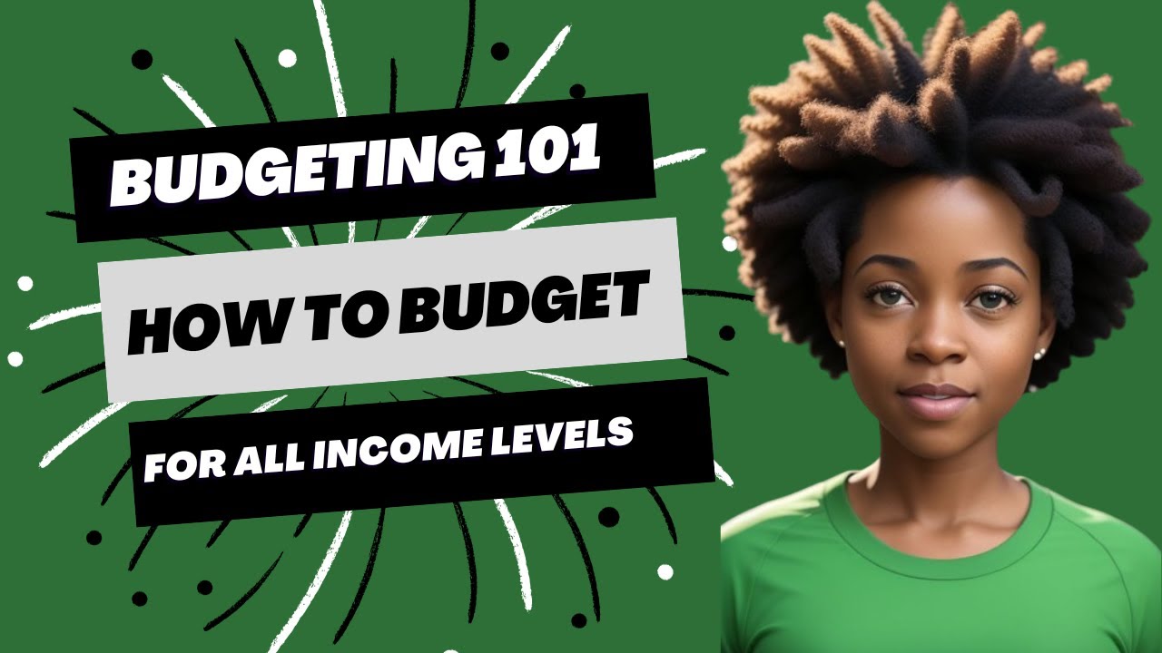 Budgeting 101: How to Budget for All Income Levels
