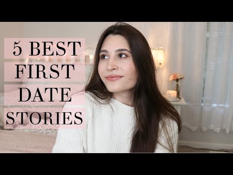 5 Best First Dates I've Been On | Storytime
