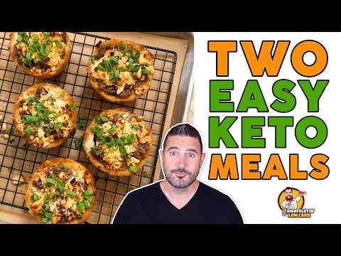 I've Eaten These ALL WEEK! • 2 EASY KETO MEALS
