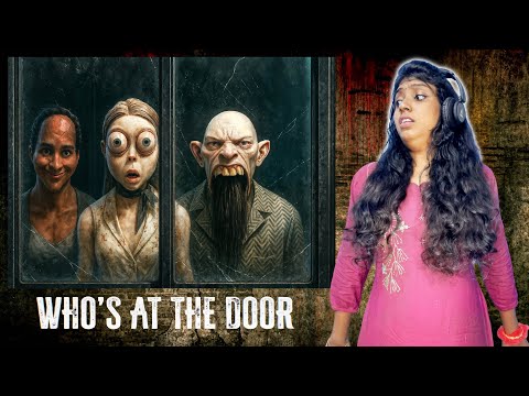 The Most Insane Anomaly Horror Game 😨 | Who's At The Door Full Gameplay!!