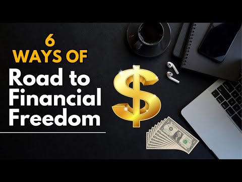 6 Ways Of Road to Financial Freedom