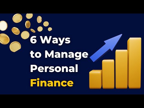 6 Ways to Manage Personal Finance