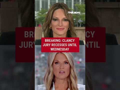 BREAKING: Clancy jury recesses until Wednesday to resume deliberations after earlier deadlock #fox