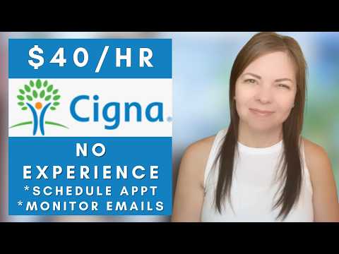 Cigna is Hiring Remote + No Experience Work From Home Jobs 2026
