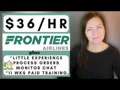 Frontier Airlines is Hiring Remote + Little Experience Work From Home Jobs 2026