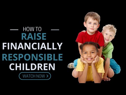 How To Raise Financially Responsible Children