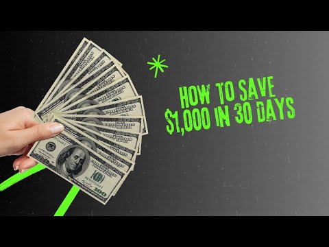 How To Save $1000 In 30 Days