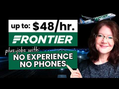 Remote Jobs At Frontier Airlines + No Experience & No Phone Work From Home Jobs Hiring Now