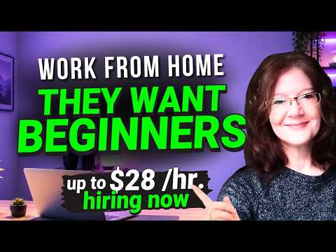 They'll Hire You With Literally Little or No Experience (Easy Work From Home Jobs For Beginners)