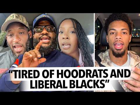 "Tired of Hoodrats and Liberal Black Men," Black People Sick of Victim Mindset, and Culture Fatigue