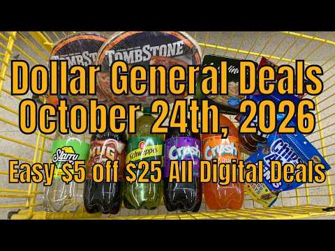 10/24/26 – Dollar General $5 off $25 Couponing Deals For Saturday