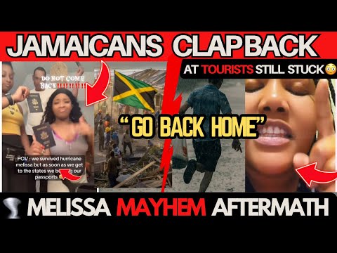 Jamaicans CLAP BACK at Tourists STILL Stuck After Hurricane Melissa | 10 Days of Chaos 🇯🇲🌪️