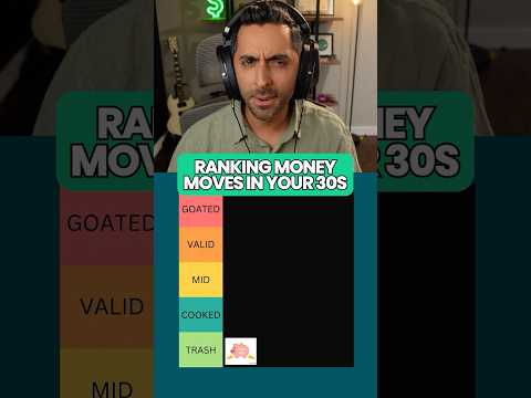 Ranking money moves to make in your 30s #shorts #finance