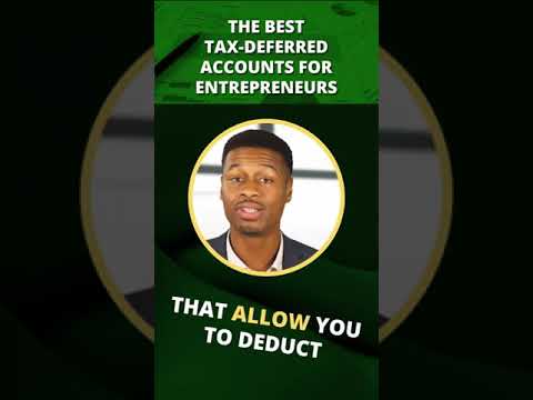 The BEST Tax Deferred Retirement Accounts for Entrepreneurs