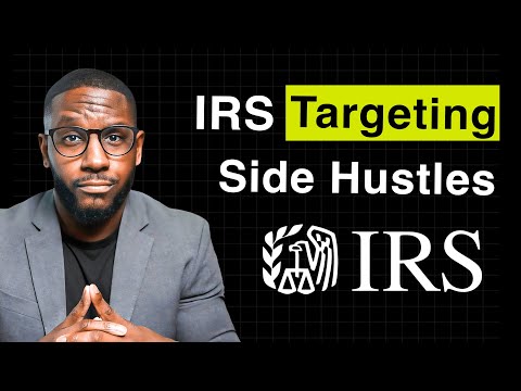 WARNING: IRS Cracking Down on Side Hustle Income (Avoid 4 Mistakes)